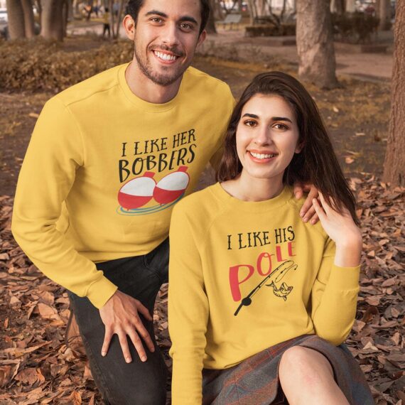 Fishing Matching Couple Sweatshirts| I Like His Pole Couple Shirt| Best Gifts For Couple